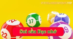 Soi cầu Bạc nhớ