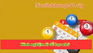 Khái niệm chơi lô đề bạc nhớ là gì